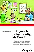 Erfolgreich selbstständig als Coach