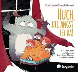 Buch Huch, die Angst ist da!